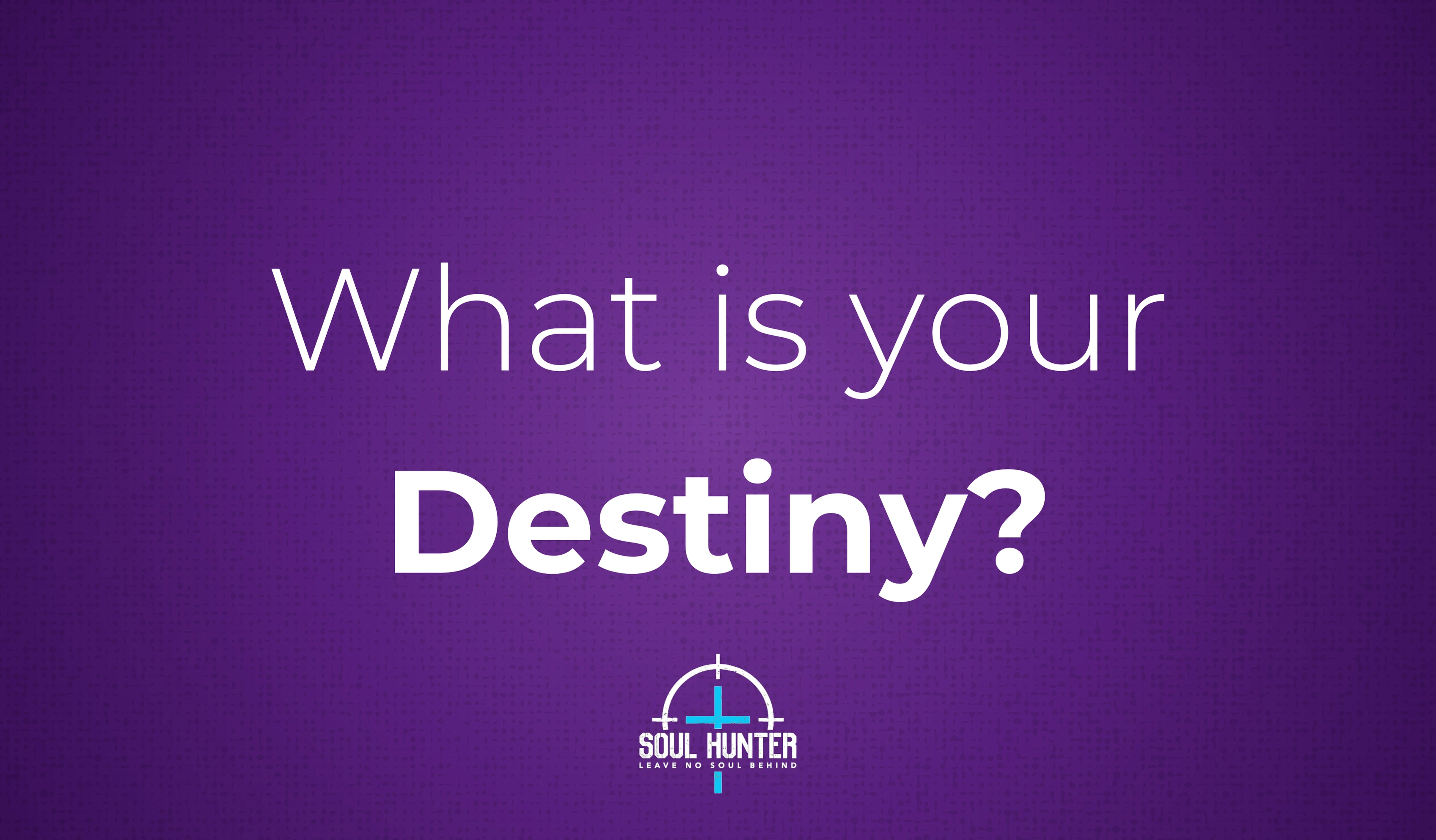 Destiny